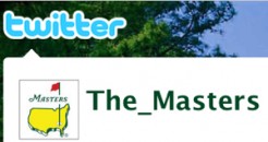 Twitter at The Masters Twitter at The Masters